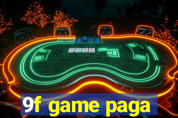 9f game paga